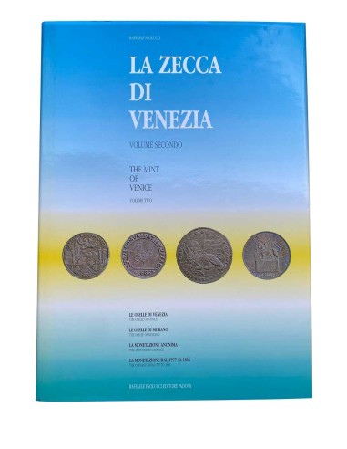 La zecca di Venezia (vol. II) R. Paolucci